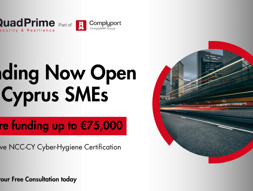 Secure Up to €75,000 in Grant Funding: Get Certified with NCC-CY’s Cyber-Hygiene Framework for SMEs